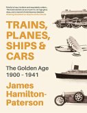 Trains, Planes, Ships and Cars (eBook, ePUB)