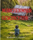 Märchenwald Geschichten (eBook, ePUB)