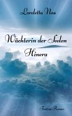 Wächterin der Seelen - Hinera (eBook, ePUB)