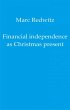 Financial independence as Christmas... - Bild 1