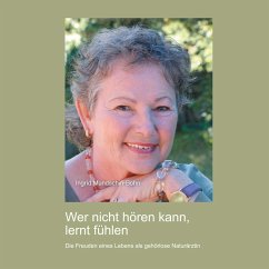 Cover Wer nicht hören kann, lernt fühlen (MP3-Download)
