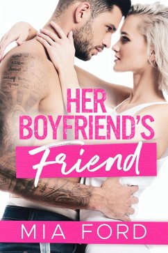 Cover Her Boyfriend's Friend (eBook, ePUB)