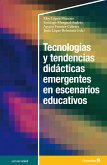 Tecnologías y tendencias didácticas emergentes en escenarios educativos (eBook, PDF)