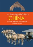 An Illustrated Brief History of China (eBook, ePUB)
