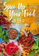 Spice Up Your Food (eBook, ePUB) - Bild 1