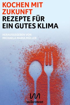 Kochen mit Zukunft (eBook, ePUB)