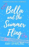 Bella and the Summer Fling (Love on the Track, #2) (eBook, ePUB)