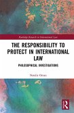 The Responsibility to Protect in International Law (eBook, ePUB)