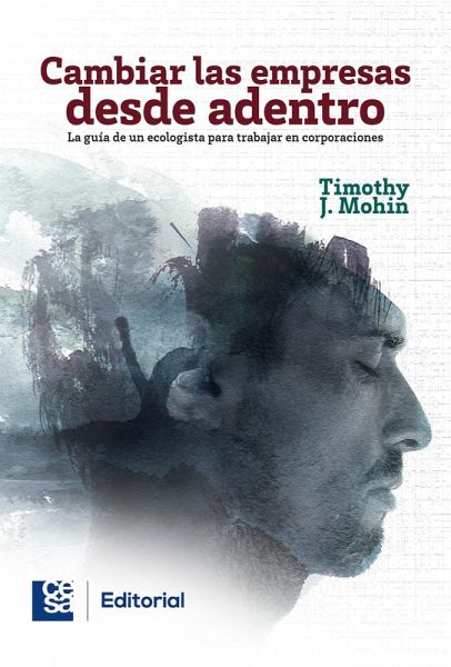 Cambiar las empresas desde adentro (eBook, ePUB) Cambiar las empresas desde adentro (eBook, ePUB)