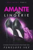 Amante en Lingerie (Lingerie (French), #15) (eBook, ePUB)