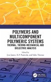 Polymers and Multicomponent Polymeric Systems (eBook, ePUB)
