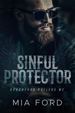 Sinful Protector (Roughshod Rollers MC, #2) (eBook, ePUB) - Ford, Mia