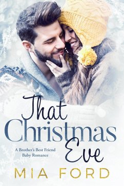 That Christmas Eve (eBook, ePUB) - Ford, Mia