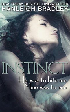 Instinct (The Elite, #1) (eBook, ePUB) - Bradley, Hanleigh