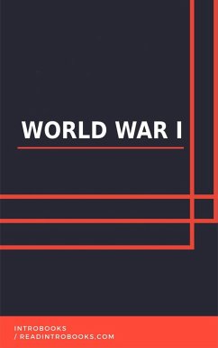 World War I (eBook, ePUB) - Team, IntroBooks