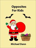 Opposites For Kids (eBook, ePUB)