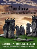 Boudicca (Les femmes légendaires de l'Histoire du monde) (eBook, ePUB)