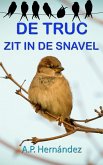 De truc zit in de snavel (eBook, ePUB)