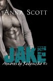 Jake (Amores de Redenção, #2) (eBook, ePUB) Jake (Amores de Redenção, #2) (eBook, ePUB)