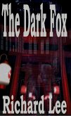 The Dark Fox (eBook, ePUB)