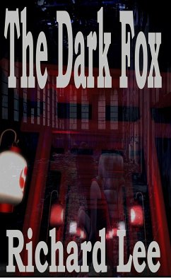 The Dark Fox (eBook, ePUB) - Lee, Richard