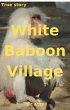 White Baboon Village (1) (eBook, ePUB) - Bild 1