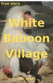 White Baboon Village (1) (eBook, ePUB)