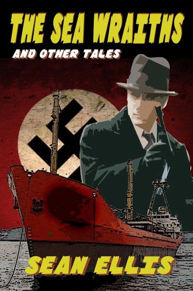 The Sea Wraiths and Other Tales (eBook, ePUB)