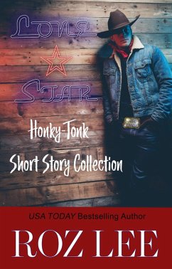 Lone Star Honky-Tonk Short Story Collection (eBook, ePUB) - Lee, Roz