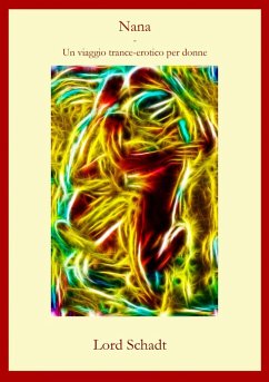 Cover Nana - Un Viaggio Trance-Erotico Per Donne (eBook, ePUB)
