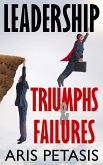Leadership Triumphs & Failures (eBook, ePUB)