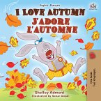 I Love Autumn J'adore l'automne (eBook, ePUB)