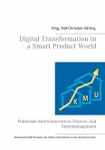 Digital Transformation in a Smart Product World (eBook, ePUB)