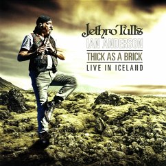 Thick As A Brick-Live In Iceland (3lp) - Jethro Tull'S Ian Anderson