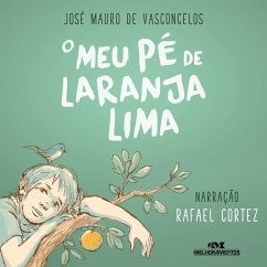 O meu pé de laranja lima (MP3-Download) - Vasconcelos, José Mauro de