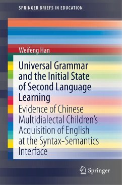 Universal Grammar and the Initial State of Second Language Learning - Han, Weifeng