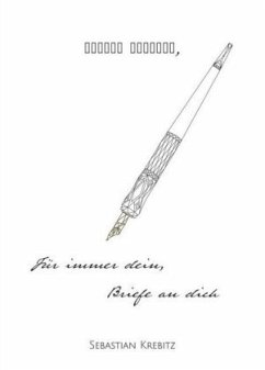 Cover Für immer dein, Briefe an dich.