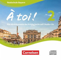 À toi ! - Bayern 2019 - Band 2 / À toi! Realschule Bayern 2