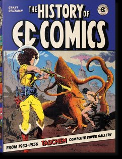 The History of EC Comics - Geissman, Grant
