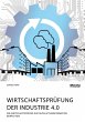 Wirtschaftsprüfung der Industrie 4.0 - Bild 1
