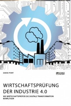 Wirtschaftsprüfung der Industrie 4.0 - Port, David