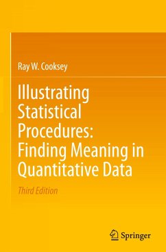 Illustrating Statistical Procedures: Finding Meaning in Quantitative Data - Cooksey, Ray W.