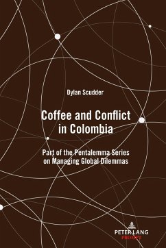 Coffee and Conflict in Colombia - Scudder, Dylan