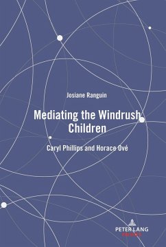 Mediating the Windrush Children - Ranguin, Josiane