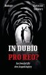 In Dubio Pro Reo? - Bild 1