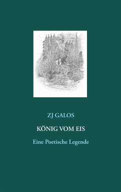 König vom Eis - Galos, Z. J.