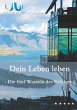 Dein Leben leben - Bild 1