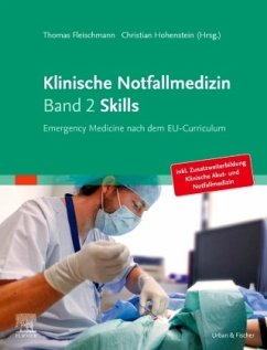 Klinische Notfallmedizin Band 2 Skills