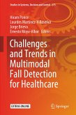Challenges and Trends in Multimodal Fall Detection for Healthcare