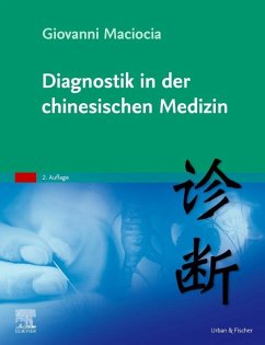 Diagnostik in der chinesischen Medizin - Maciocia, Giovanni